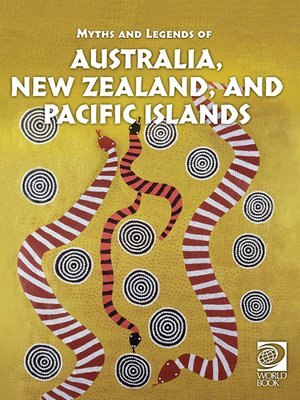cover image of Myths and Legends of Australia, New Zealand, and Pacific Islands